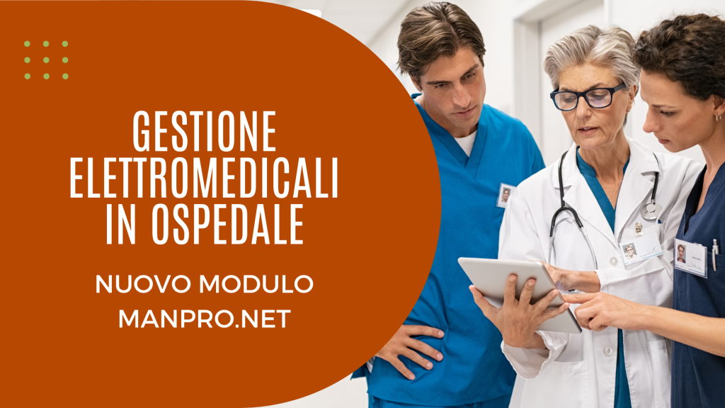 gestione elettromedicali ospedale nuovo modulo manpro.net