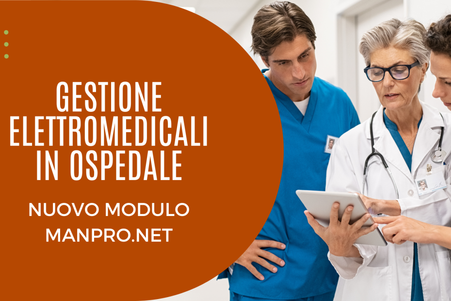 gestione elettromedicali ospedale nuovo modulo manpro.net